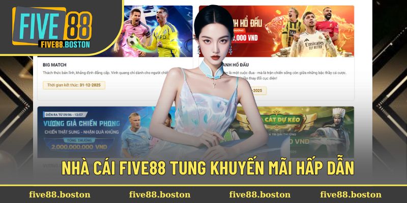 Những ưu đãi hấp dẫn từ Five88